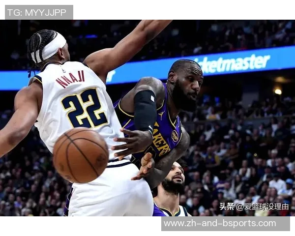 湖人队与掘金队常规赛历史交锋回顾与战绩分析 湖人队与掘金队常规赛历史交锋回顾与战绩分析